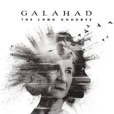 GALAHAD - The long goodbye (limited numbered lp 180g HQ press)
